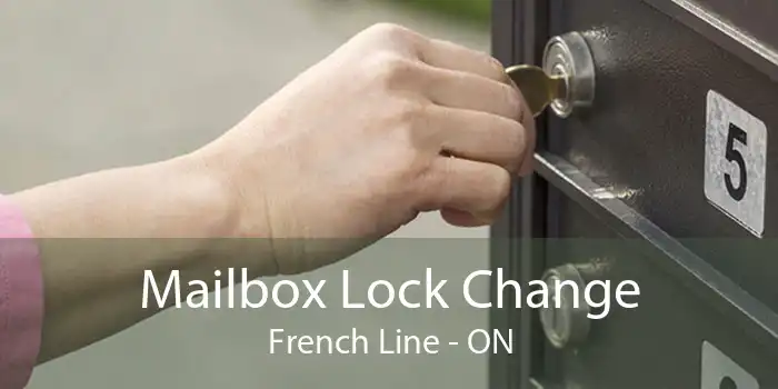 Mailbox Lock Change French Line - ON