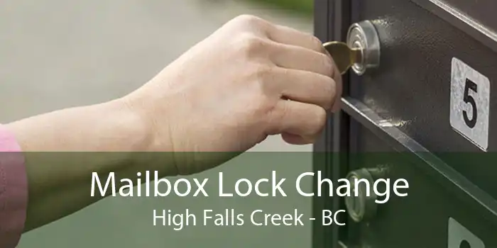 Mailbox Lock Change High Falls Creek - BC