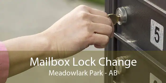 Mailbox Lock Change Meadowlark Park - AB