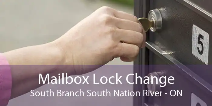 Mailbox Lock Change South Branch South Nation River - ON