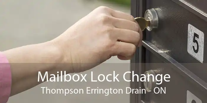 Mailbox Lock Change Thompson Errington Drain - ON