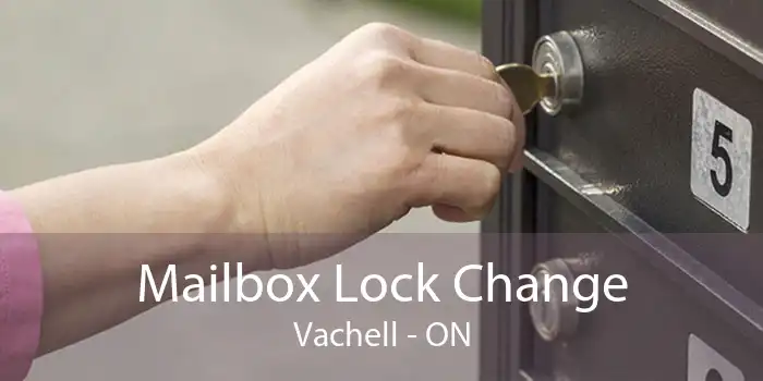 Mailbox Lock Change Vachell - ON