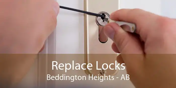 Replace Locks Beddington Heights - AB
