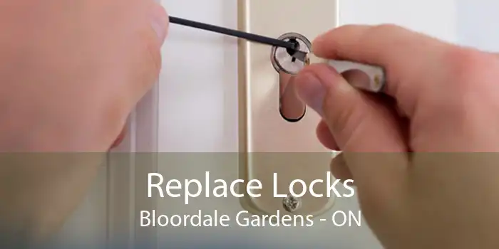 Replace Locks Bloordale Gardens - ON