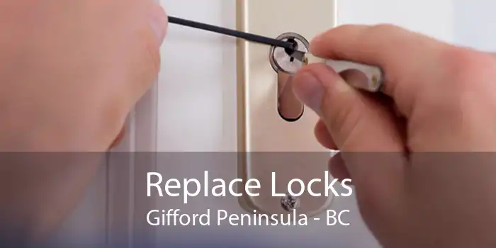 Replace Locks Gifford Peninsula - BC