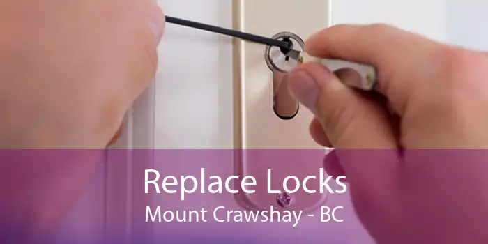 Replace Locks Mount Crawshay - BC