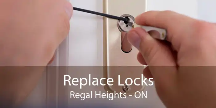 Replace Locks Regal Heights - ON