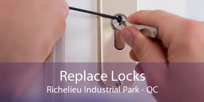 Replace Locks Richelieu Industrial Park - QC
