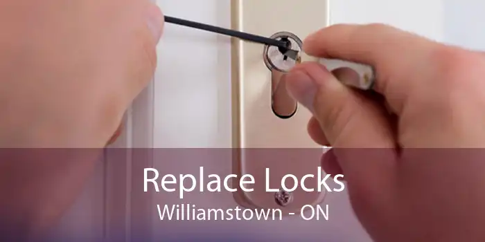 Replace Locks Williamstown - ON