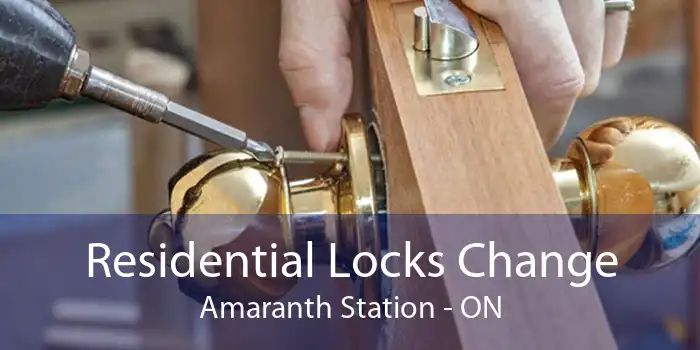 Residential Locks Change Amaranth Station - ON