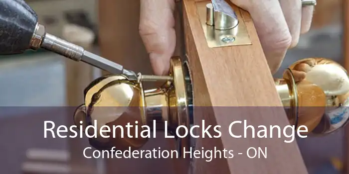 Residential Locks Change Confederation Heights - ON