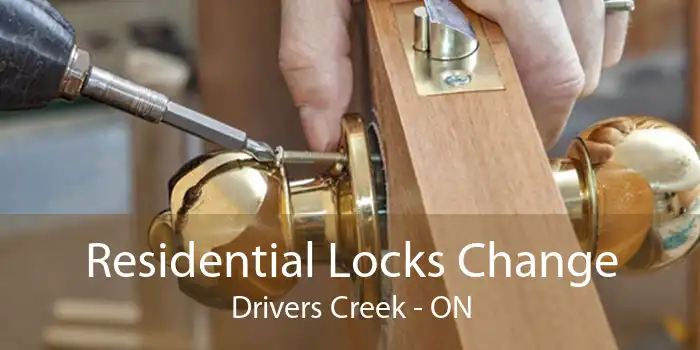 Residential Locks Change Drivers Creek - ON