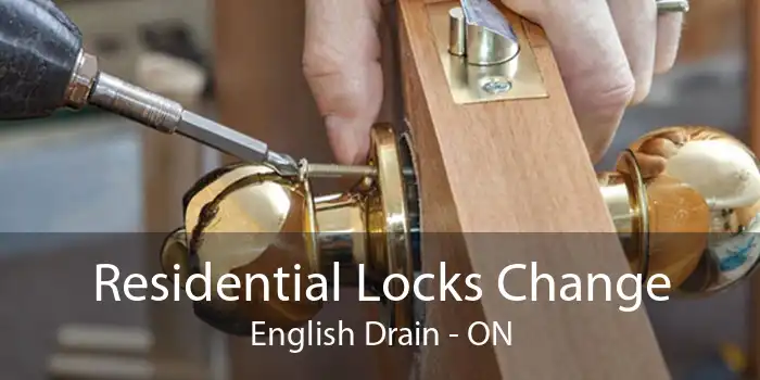Residential Locks Change English Drain - ON