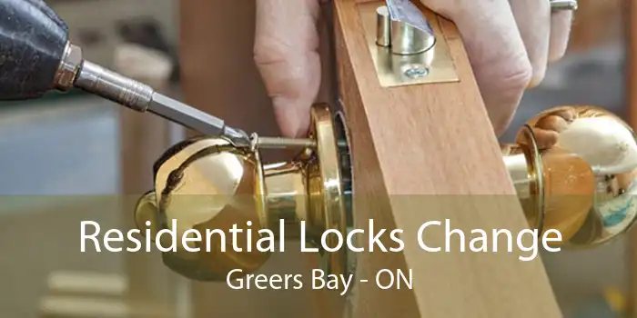 Residential Locks Change Greers Bay - ON