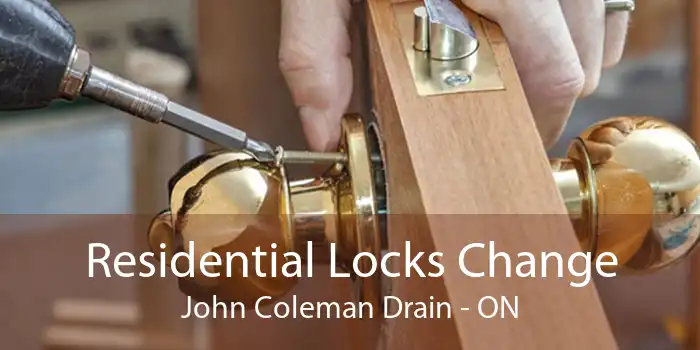 Residential Locks Change John Coleman Drain - ON