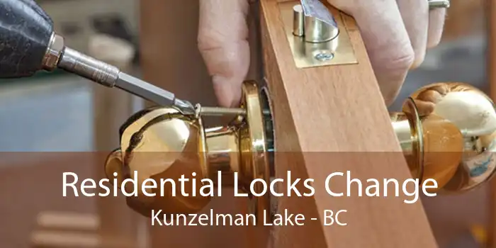 Residential Locks Change Kunzelman Lake - BC