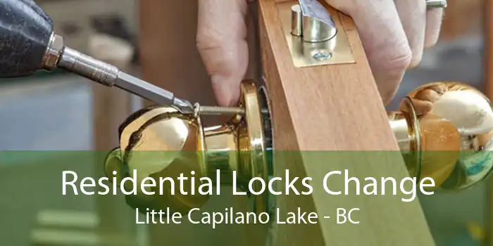 Residential Locks Change Little Capilano Lake - BC