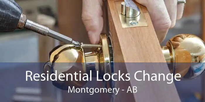 Residential Locks Change Montgomery - AB