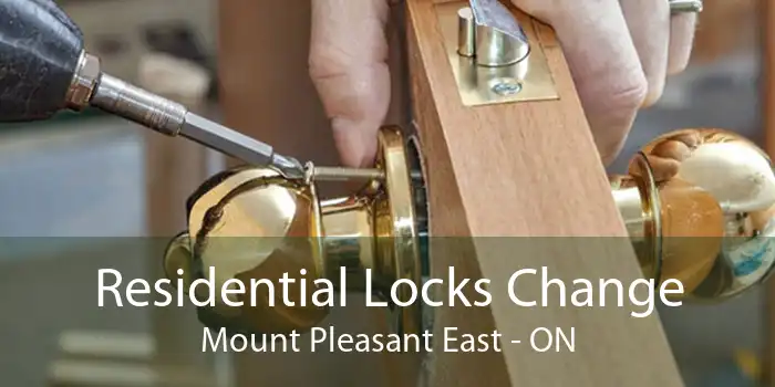 Residential Locks Change Mount Pleasant East - ON