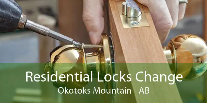 Residential Locks Change Okotoks Mountain - AB