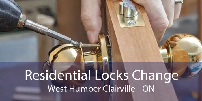 Residential Locks Change West Humber Clairville - ON