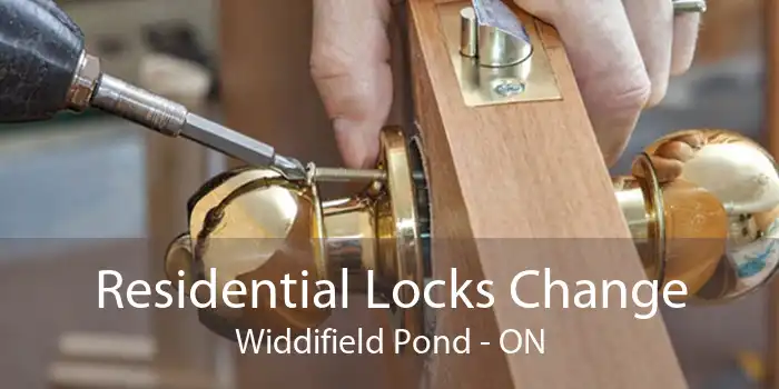 Residential Locks Change Widdifield Pond - ON